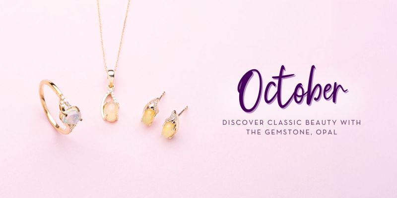 October Birthstone: Opal – A Guide to Its Beauty and Significance.H.Baker
