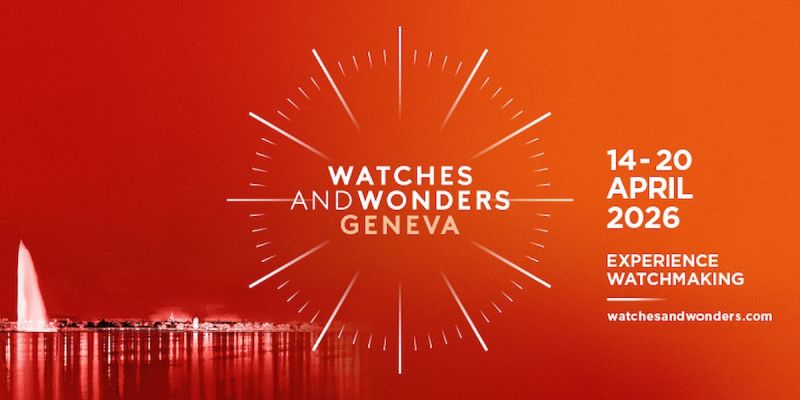 Watches & Wonders 2026: 1 Week to Go