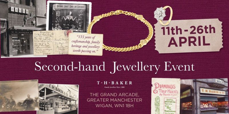 Second Hand Jewellery Event at T.H.Baker Wigan
