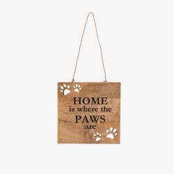 Wooden Paw Print "Home Is Where The Paws Are" Plaque BB615