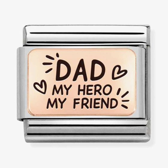 Nomination Composable CLASSIC Plates Dad My Hero My Friend Charm 430111/13