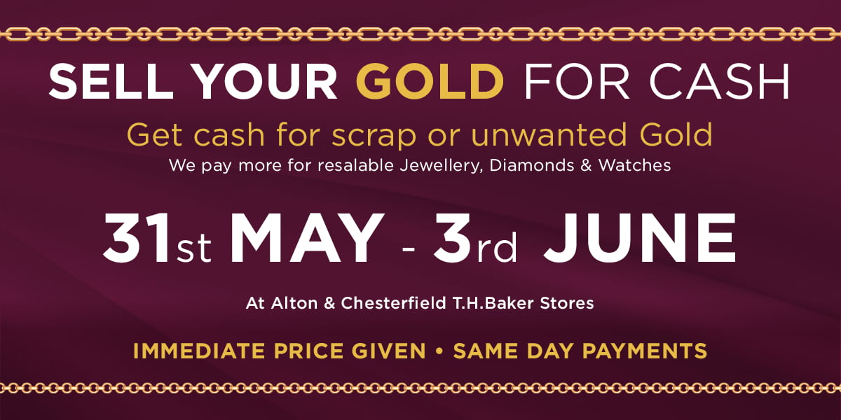 Turn Gold into Cash at T.H.Baker Alton & Chesterfield Stores