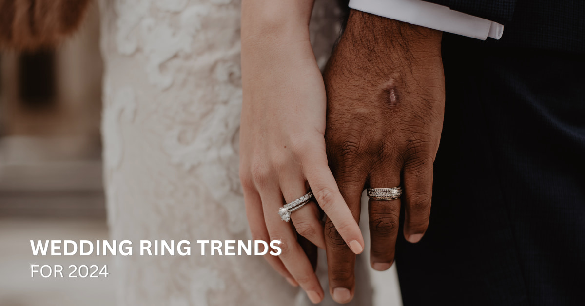 Wedding Ring Trends 2024 & Beyond - T.H.Baker