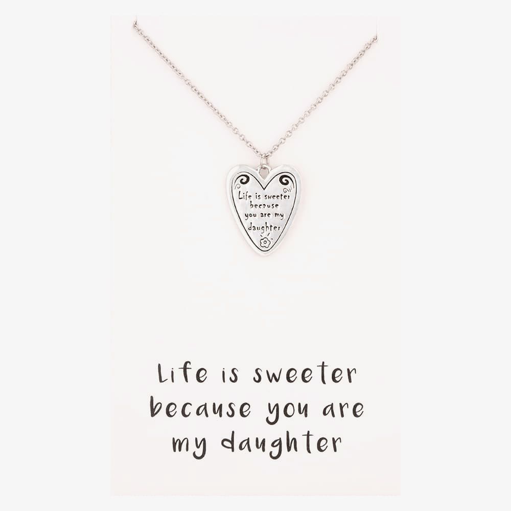 Sentiments Life Is Sweeter Daughter Heart Pendant